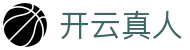 开云真人 - 开云真人视讯娱乐官网